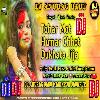 Tohar Mot Hamar Chhot Dukhata Jija+Full+Dhollki+Bass+Dance+Mix+DjAnurag+Babu+Jaunpur